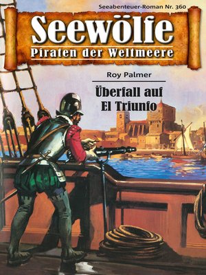 cover image of Seewölfe--Piraten der Weltmeere 360